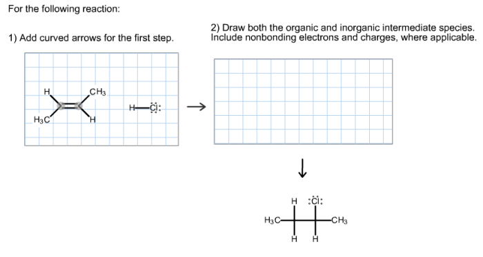 Consider the reaction. add curved arrows for the first step